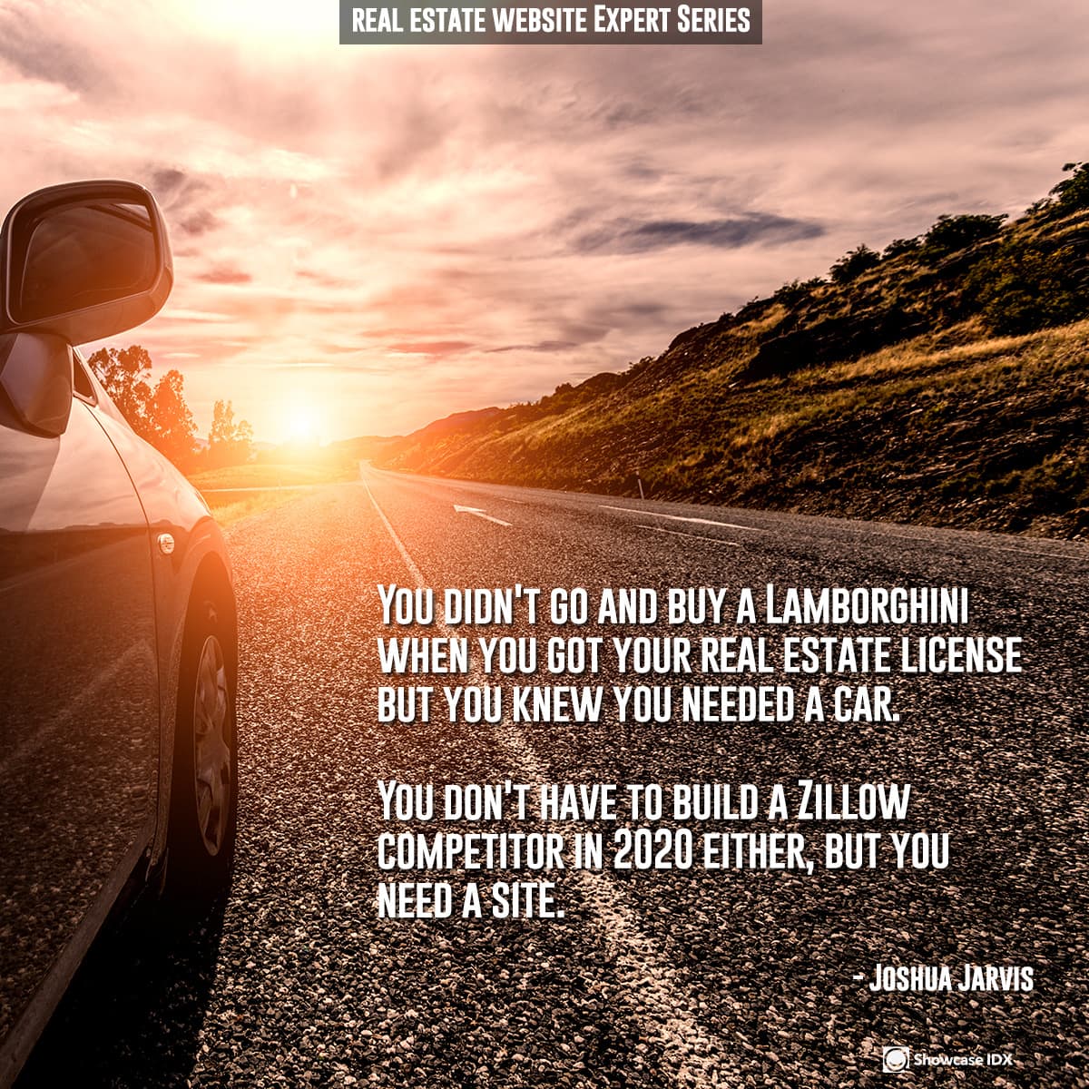 You didn't go and buy a Lamborghini when you got your real estate license but you knew you needed a car.   You don't have to build a Zillow competitor in 2020 either, but you need a site.