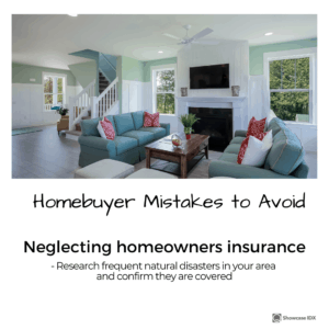 homebuyer mistakes to avoid neglecting homeowners insurance