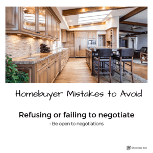 homebuyer mistakes to avoid refusing or failing to negotiate