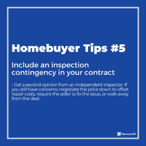 homebuyer tips 5 include an inspection contingency in your contract